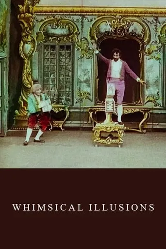 Whimsical Illusions movie poster - Rated 6.115/10