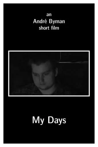 My Days movie poster - Entertainment content