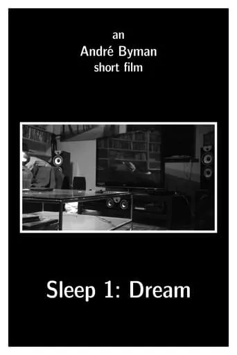 Sleep 1: Dream movie poster - Entertainment content