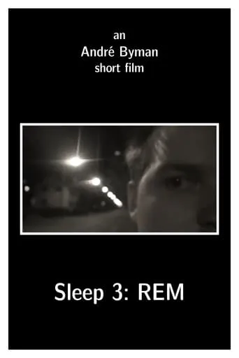 Sleep 3: REM movie poster - Entertainment content