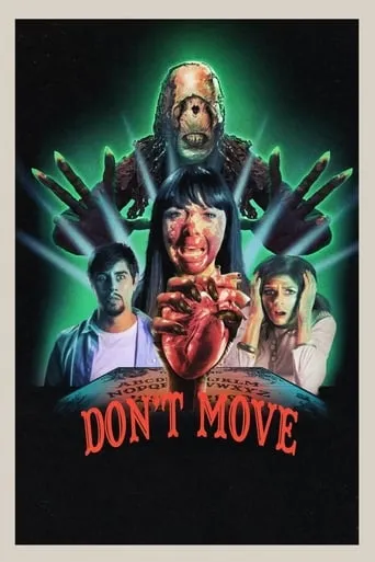 Don't Move movie poster - Rated 5.7/10