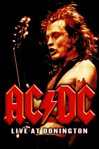 AC/DC: Live At Donington movie poster - Rated 8.33/10