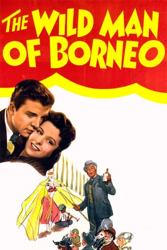 The Wild Man of Borneo movie poster - Rated 6.5/10