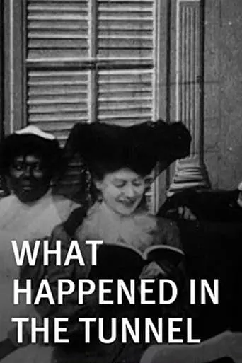 What Happened in the Tunnel movie poster - Rated 5.1/10