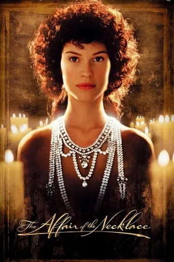 The Affair of the Necklace movie poster - Rated 5.6/10