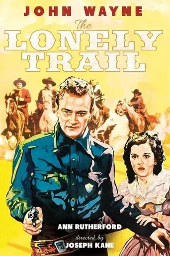 The Lonely Trail movie poster - Rated 4.6/10