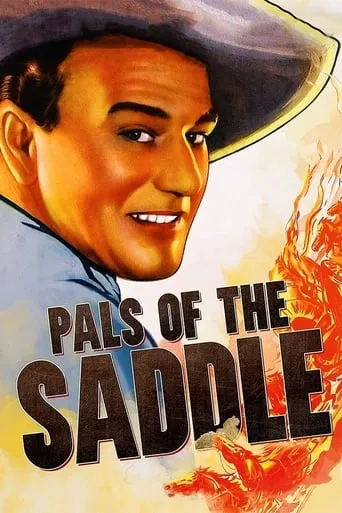 Pals of the Saddle movie poster - Rated 5.2/10