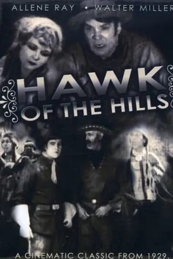 Hawk of the Hills movie poster - Rated 4/10