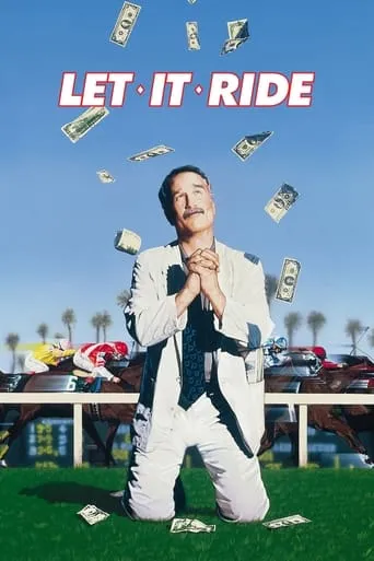 Let It Ride movie poster - Rated 6.3/10