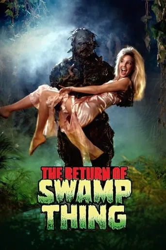 The Return of Swamp Thing movie poster - Rated 5.512/10