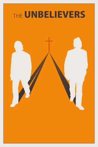 The Unbelievers movie poster - Rated 6.5/10