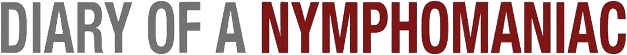 Diary of a Nymphomaniac