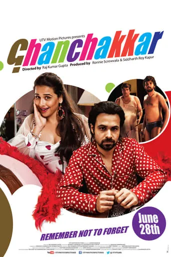 Ghanchakkar movie poster - Rated 4.9/10