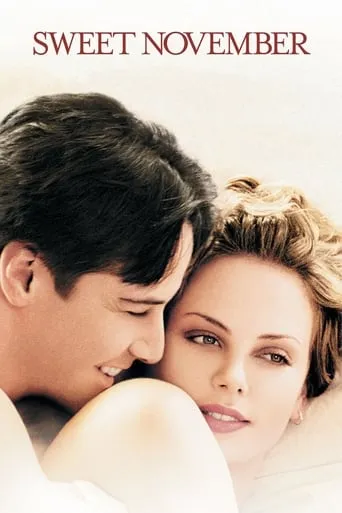 Sweet November movie poster - Rated 6.9/10