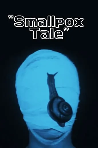 Smallpox Tale movie poster - Rated 2/10