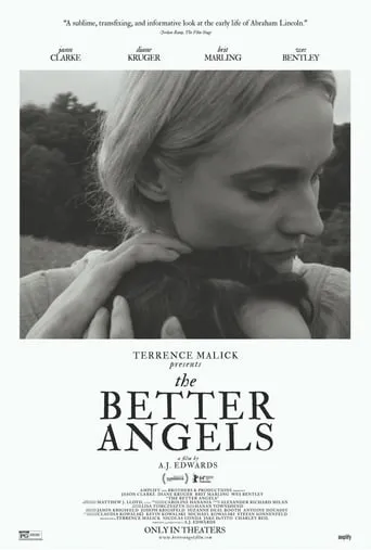 The Better Angels movie poster - Rated 6.3/10