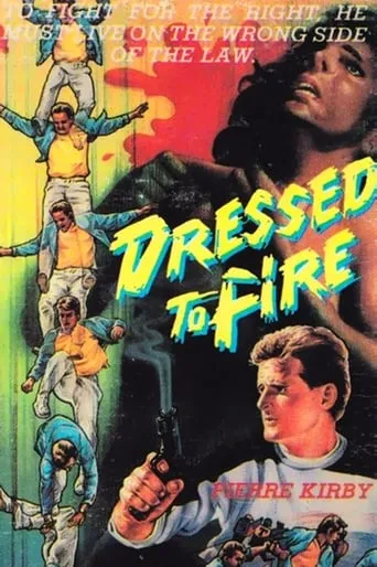 Dressed to Fire movie poster - Rated 5/10