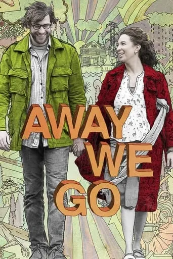 Away We Go movie poster - Rated 6.618/10