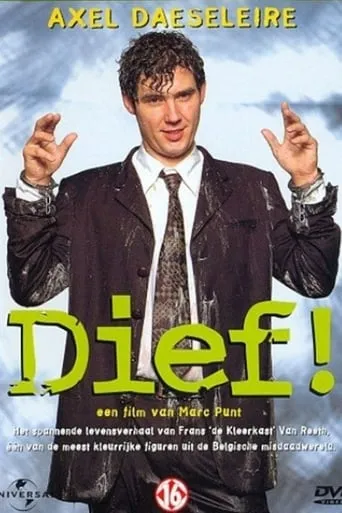 Dief! movie poster - Rated 5.6/10