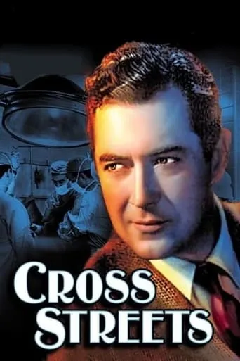 Cross Streets movie poster - Rated 5.8/10