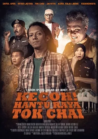 Kecoh! Hantu Raya Tok Chai movie poster - Entertainment content