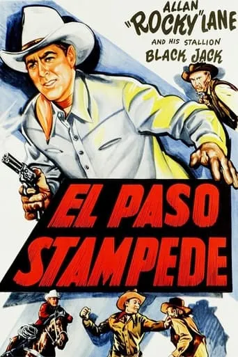 El Paso Stampede movie poster - Rated 5/10