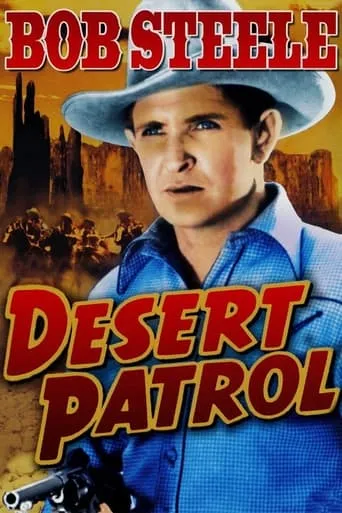 Desert Patrol movie poster - Entertainment content