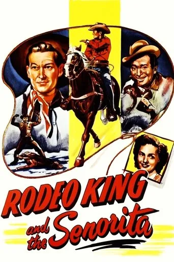 Rodeo King and the Senorita movie poster - Entertainment content