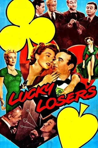 Lucky Losers movie poster - Rated 5.8/10