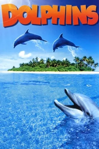 Dolphins movie poster - Rated 5.8/10
