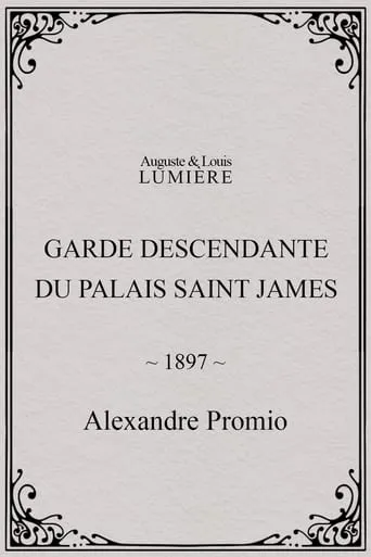Garde descendante du Palais Saint James movie poster - Rated 4.4/10