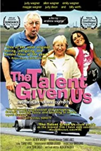 The Talent Given Us movie poster - Rated 3.8/10