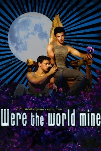 Were the World Mine movie poster - Rated 6.353/10