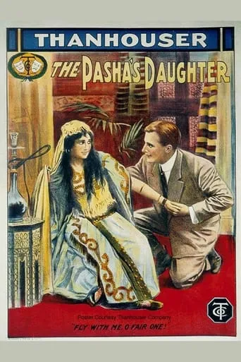 The Pasha's Daughter movie poster - Rated 4.5/10