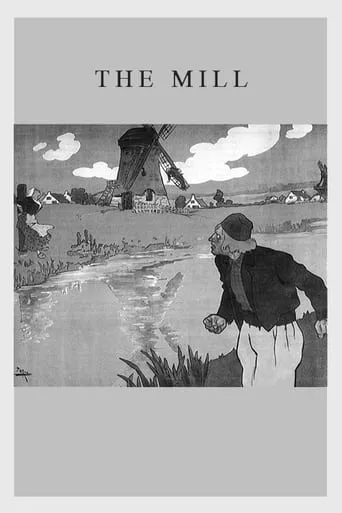 The Mill movie poster - Rated 6.3/10