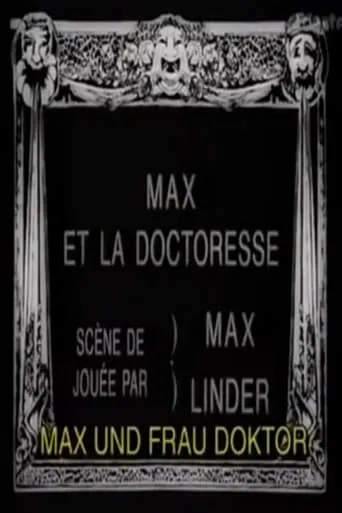 Max and the Lady Doctor movie poster - Rated 5.8/10