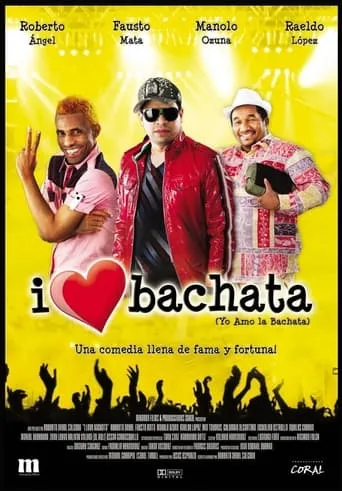 I Love Bachata movie poster - Rated 4/10