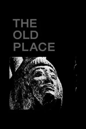 The Old Place movie poster - Rated 5.8/10