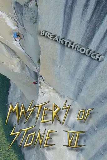Masters of Stone VI - Breakthrough movie poster - Rated 10/10