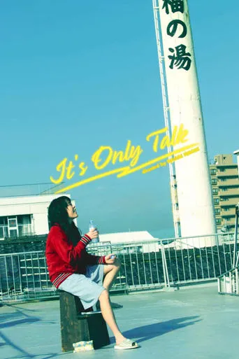 It's Only Talk movie poster - Rated 6.5/10