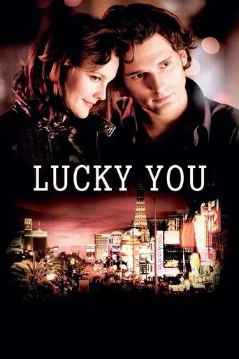 Lucky You movie poster - Rated 5.6/10