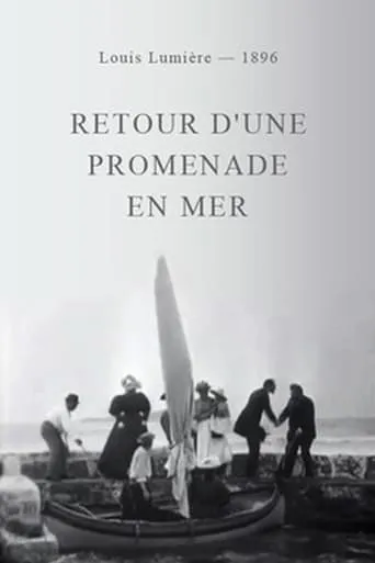 Retour d’une promenade en mer movie poster - Rated 5.4/10
