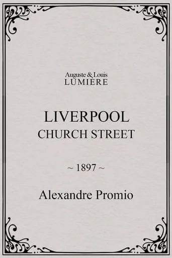 Liverpool, Church Street movie poster - Rated 5.2/10