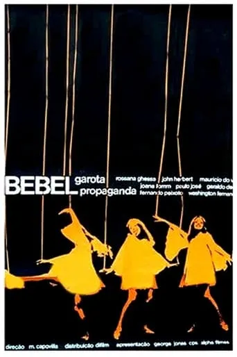 Bebel, Garota Propaganda movie poster - Entertainment content