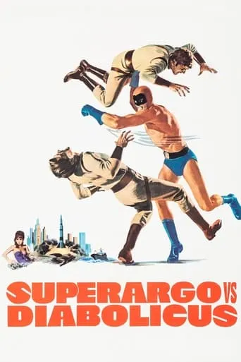 Superargo vs Diabolicus movie poster - Rated 5.147/10