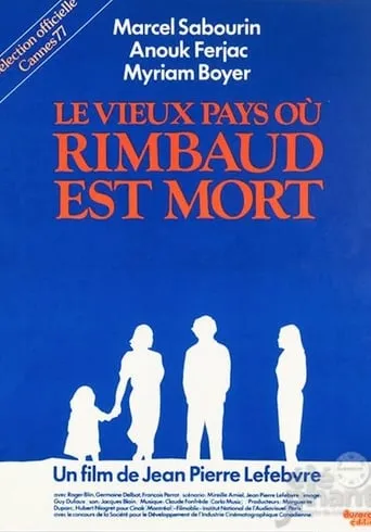 The Old Country Where Rimbaud Died movie poster - Rated 5.2/10