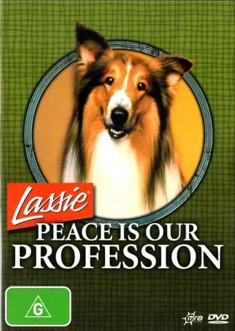Lassie: Peace Is Our Profession movie poster - Rated 3/10