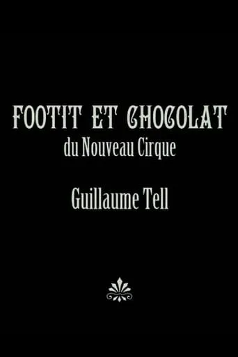 Guillaume Tell movie poster - Rated 5/10