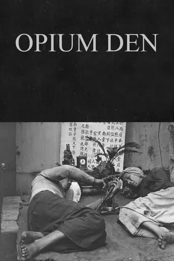 Opium Den movie poster - Rated 5.7/10