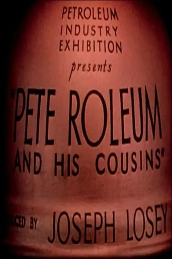 Pete-Roleum and His Cousins movie poster - Rated 6.5/10